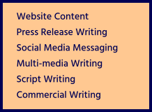 Website Content Press Release Writing Social Media Messaging Multi-media Writing Script Writing Commercial Writing
