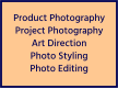 Product Photography Project Photography Art Direction Photo Styling Photo Editing